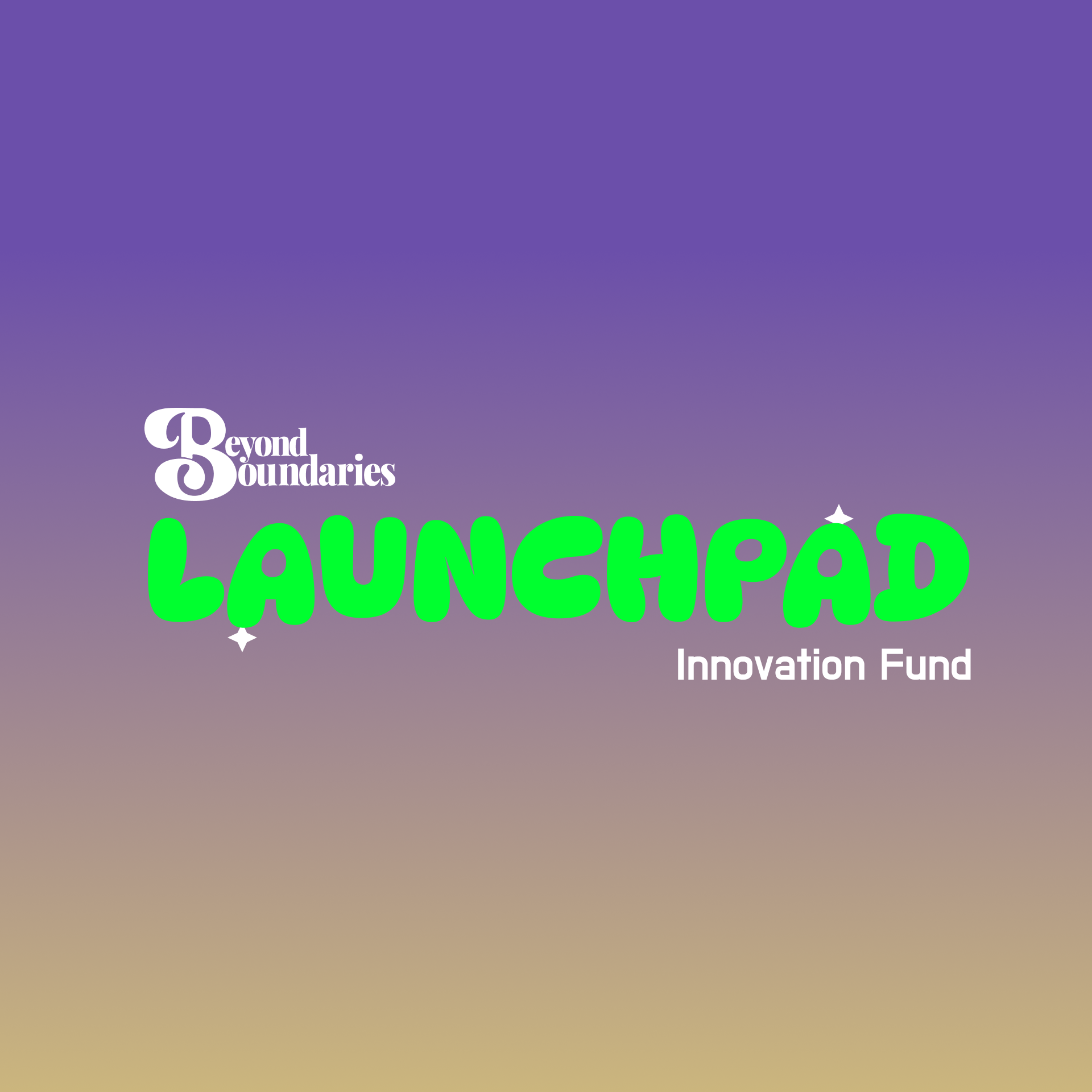 LaunchPad: Innovation Fund